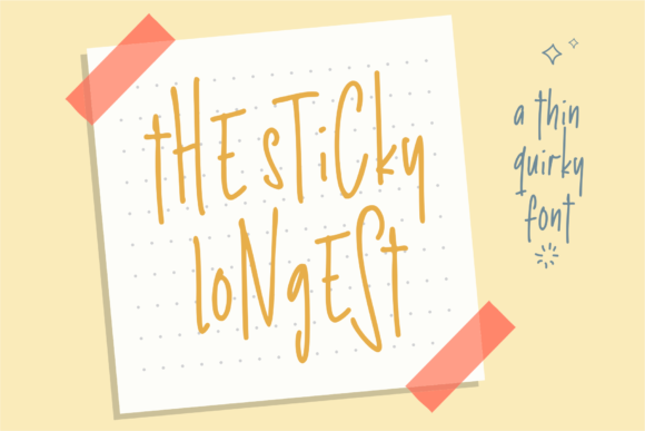 The Sticky Longest: A Strategic Font for Purposeful Design